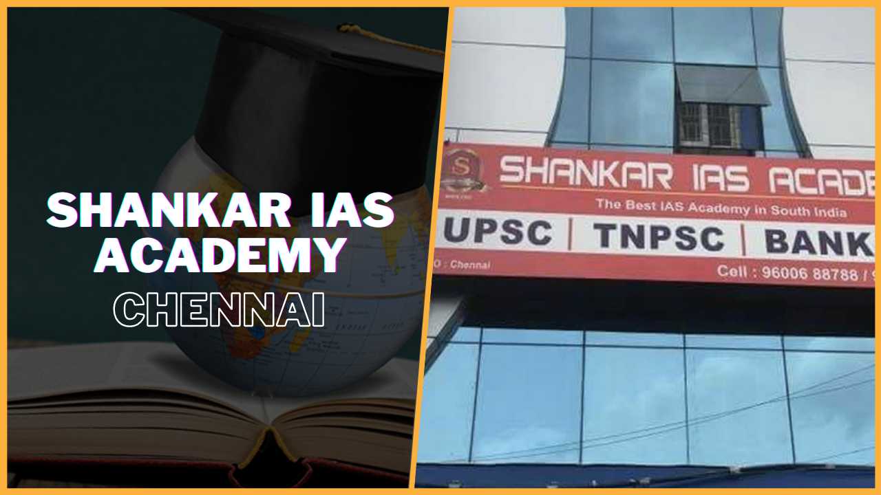 Shankar IAS Academy Chennai